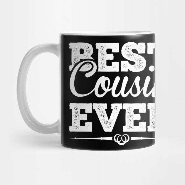 Best Cousin Ever T Shirt For Women Men by Pretr=ty